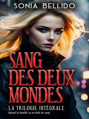 cover image of Sang des deux mondes